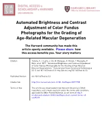 Automated Brightness and Contrast Adjustment of Color Fundus Photographs for the Grading of Age-Related Macular Degeneration