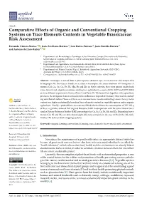 Comparative Effects of Organic and Conventional Cropping Systems on Trace Elements Contents in Vegetable Brassicaceae: Risk Assessment