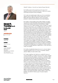 Gérald R. Tremblay Is a Counsel in Our Litigation Group in Montréal
