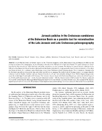 Jurassic Pebbles in the Cretaceous Sandstones of the Bohemian Basin As a Possible Tool for Reconstruction of the Late Jurassic and Late Cretaceous Palaeogeography