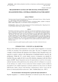 Measurement Levels of the Spatial Integration – Suggestions for a Central-European Factor Group
