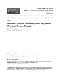 Performance Analysis of Skip-Glide Trajectories for Hypersonic Waveriders in Planetary Exploration
