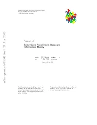 Some Open Problems in Quantum Information Theory