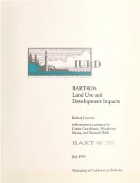 Bart at Twenty: Land Use and Development Impacts