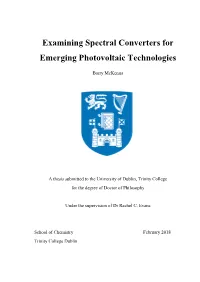 Examining Spectral Converters for Emerging Photovoltaic Technologies