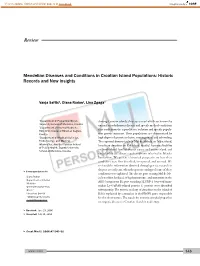 Mendelian Diseases and Conditions in Croatian Island Populations: Historic Records and New Insights