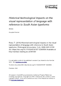 Historical Technological Impacts on the Visual Representation of Language with Reference to South Asian Typeforms