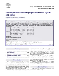 Decomposition of Wheel Graphs Into Stars, Cycles and Paths