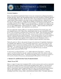 Executive Summary Mexico Has Undertaken Significant Reforms Over