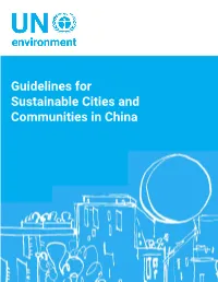 Guidelines for Sustainable Cities and Communities in China Acknowledgements