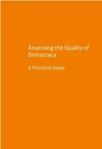 Assessing the Quality of Democracy