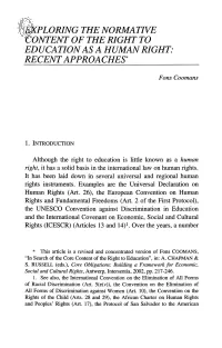Exploring the Normative Content of the Right to Education As a Human Right: Recent Approaches*