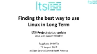 Finding the Best Way to Use Linux in Long Term