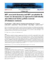HIV Associated Dementia and HIV Encephalitis II: Genes on Chromosome 22 Expressed in Individually Microdissected Globus Pallidus Neurons (Preliminary Analysis)