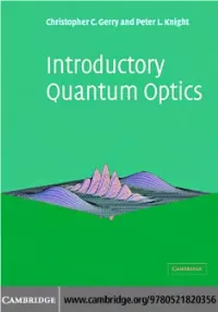 Introductory Quantum Optics