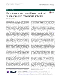 Methotrexate: Who Would Have Predicted Its Importance in Rheumatoid Arthritis? Michael E