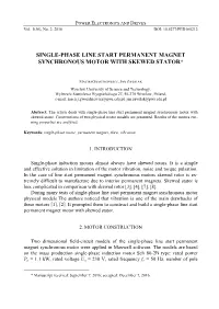 Single-Phase Line Start Permanent Magnet Synchronous Motor with Skewed Stator*