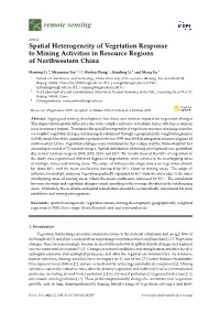 Spatial Heterogeneity of Vegetation Response to Mining Activities in Resource Regions of Northwestern China