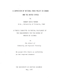 A Comparison of National Parks Policy in Canada And