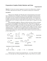 Preparation of Aspirin, Methyl Salicylate and Nylon Experiment #6