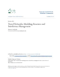 Tiered Networks: Modeling, Resource and Interference Management Mustafa Cenk Erturk University of South Florida, Merturk@Mail.Usf.Edu