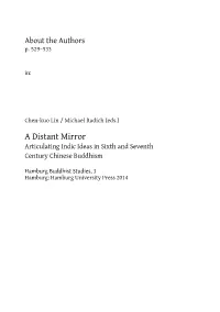 A Distant Mirror. Articulating Indic Ideas in Sixth and Seventh Century