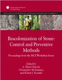 Biocolonization of Stone: Control and Preventive Methods Proceedings from the MCI Workshop Series