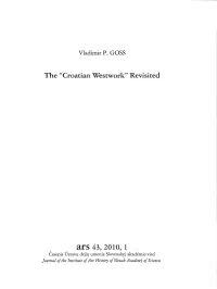 The "Croatian Westwork" Revisited Ars 43, 2010