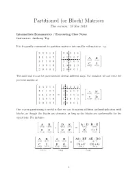 Partitioned (Or Block) Matrices This Version: 29 Nov 2018