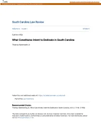 What Constitutes Intent to Dedicate in South Carolina