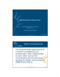 Architecture Deep Dive What Is Architecture?