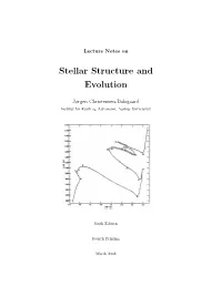 Stellar Structure and Evolution