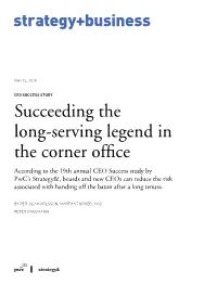 Succeeding the Long-Serving Legend in the Corner Office