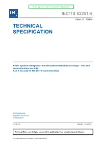 Technical Specifications, Technical Reports, Publicly Available Specifications (PAS) and Guides (Hereafter Referred to As “IEC Publication(S)”)