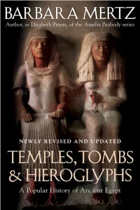 Temples, Tombs, Hieroglyphs, History