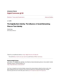 The Influence of Social Networking Sites on Teen Identity