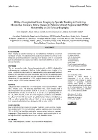 Utility of Longitudinal Strain Imaging by Speckle Tracking in Predicting Obstructive Coronary Artery Disease in Patients Without