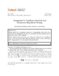 Assignment 7: Confidence Intervals and Parametric Hypothesis Testing