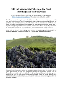 Oltrepó Pavese, What's Beyond the Pinot Sparklings and the Bulk Wines