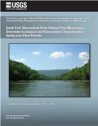 South Fork Shenandoah River Habitat-Flow Modeling to Determine Ecological and Recreational Characteristics During Low-Flow Periods