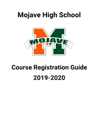 12Th Mojave High School Course Selection Worksheet Use This Form to Determine Your Selections As You Complete the Course Selection Process