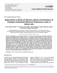Aphrodisiac Activity of Ethanol Extract and Fractions of Fadogia Cienkowskii Shweinf