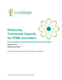 Enhancing Transmedia Capacity for STEM Journalism: an Evaluation for the National Science Foundation September 2019 Report Number M1901
