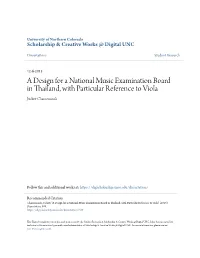 A Design for a National Music Examination Board in Thailand, with Particular Reference to Viola Juckrit Charoensook