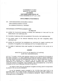 Cif,Ct{6{Dfi (A) Whether the Government Proposes to Develop New Waterways on Rivers and If So, the Details Thereof , Riverl Waterways-Wise;