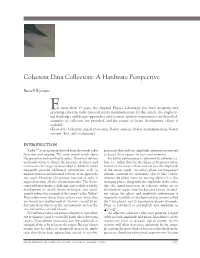 Coherent Data Collectors: a Hardware Perspective
