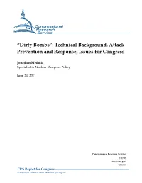 "Dirty Bombs": Technical Background, Attack Prevention And