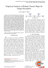 Empirical Analysis of Robust Chaotic Maps for Image Encryption