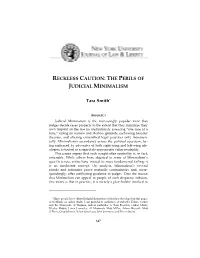 Reckless Caution: the Perils of Judicial Minimalism