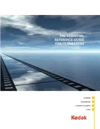 The Essential Reference Guide for Filmmakers